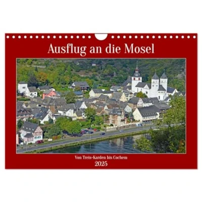 Abbildung von Ausflug an die Mosel (Wandkalender 2025 DIN A4 quer), CALVENDO Monatskalender