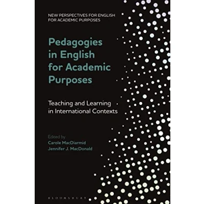 Abbildung von Pedagogies in English for Academic Purposes: Teaching and Learning International Contexts (New Perspectives Purposes)