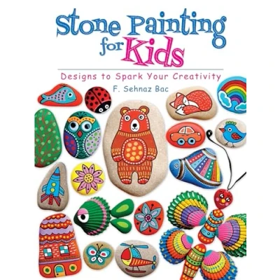 Abbildung von Stone Painting for Kids: Designs to Spark Your Creativity