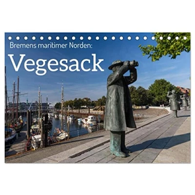 Abbildung von Bremens maritimer Norden: Vegesack (Tischkalender 2025 DIN A5 quer), CALVENDO Monatskalender