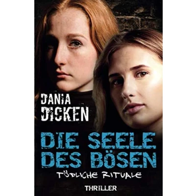 Abbildung von Die Seele des Bösen Tödliche Rituale: Sadie Scott 18