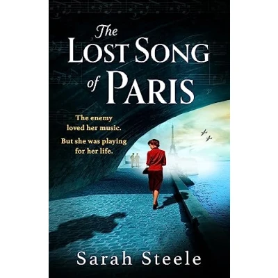 Abbildung von The Lost Song of Paris: Heartwrenching WW2 historical fiction with an utterly gripping story inspired by true events