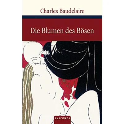 Abbildung von Die Blumen des Bösen (Große Klassiker zum kleinen Preis, Band 83)