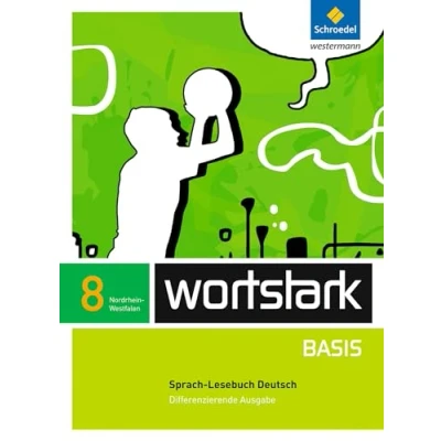 Abbildung von wortstark Basis Differenzierende Ausgabe für Nordrhein Westfalen 2012: SprachLeseBuch 8