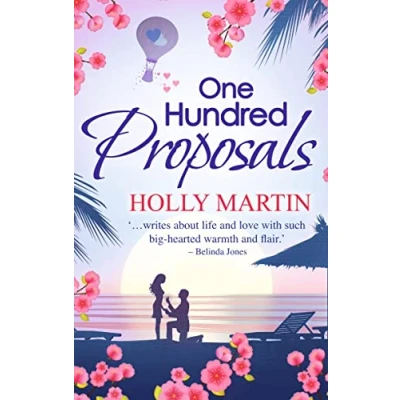 Abbildung von One Hundred Proposals: A feel good, romantic comedy to make you smile
