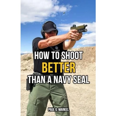 Abbildung von How to Shoot Better than a Navy Seal