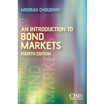 Abbildung von An Introduction to Bond Markets, 4th Edition (Securities Institute)