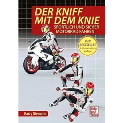 Abbildung von Der Kniff mit dem Knie: Sportlich und sicher Motorrad fahren