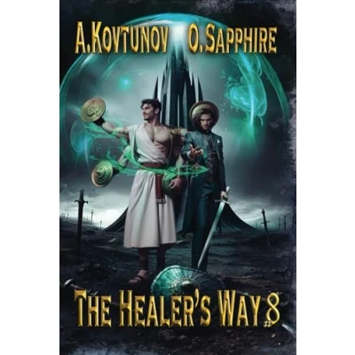 Abbildung von The Healer’s Way (Book 8): A Portal Progression Fantasy Series
