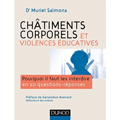 Abbildung von Châtiments corporels et violences éducatives Pourquoi il faut les interdire en 20 questions réponses: réponses