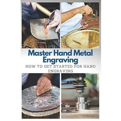 Abbildung von Master Hand Metal Engraving: How To Get Started for Engraving