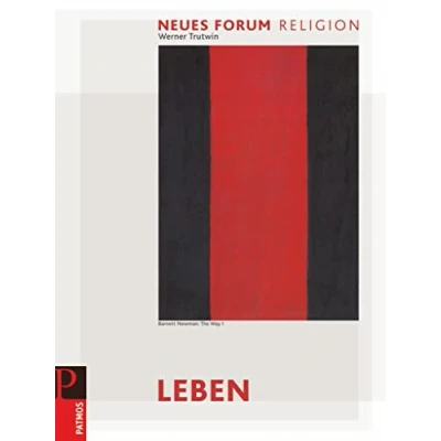 Abbildung von Neues Forum Religion Unterrichtswerk für den katholischen Religionsunterricht in der Sekundarstufe II: Leben Arbeitsbuch Ethik