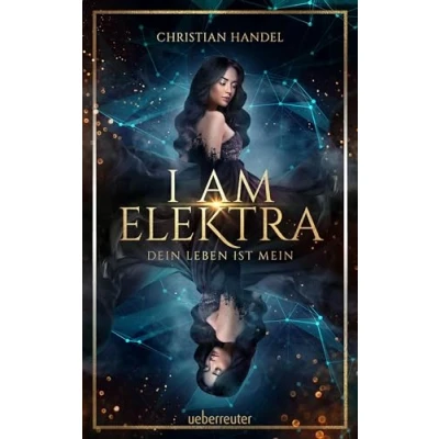 Abbildung von I am Elektra: Dein Leben ist mein