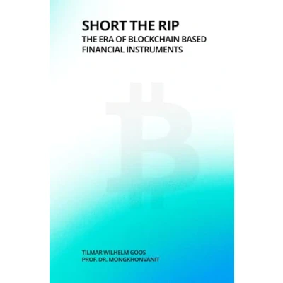 Abbildung von Short The Rip: Era of Blockchain Based Financial Instruments