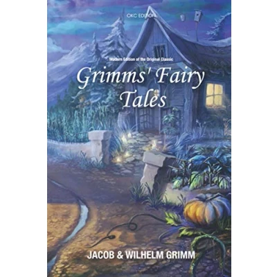 Abbildung von Grimms&#039; Fairy Tales (Annotated) Modern Edition of the Original Classic