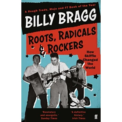 Abbildung von Roots, Radicals and Rockers: How Skiffle Changed the World