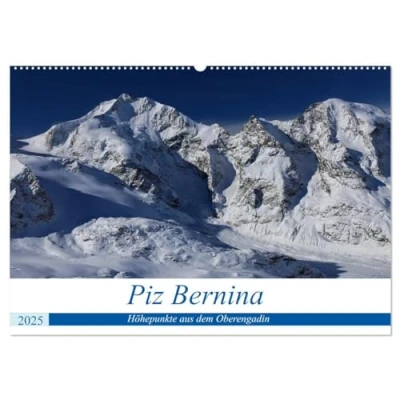 Abbildung von Piz Bernina Höhepunkte aus dem Oberengadin (Wandkalender 2025 DIN A2 quer), CALVENDO Monatskalender