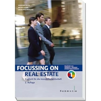 Abbildung von Focussing on Real Estate: Englisch für die Immobilienwirtschaft (Hammonia bei Haufe)