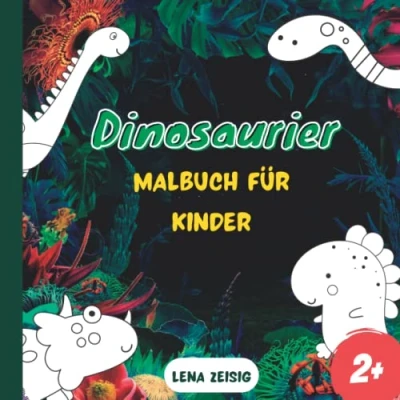 Abbildung von Dinosaurier: Malbuch für Kinder ab 2 Jahren.: 40 einfache, große Motive zum Ausmalen
