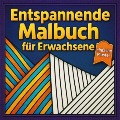 Abbildung von Entspannende Malbuch für Erwachsene und Jugendliche: 50 Einfache Motive, Mandalas, Blumen Sprüche zum Ausmalen Dekorieren