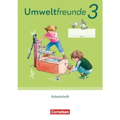 Abbildung von Umweltfreunde Mecklenburg Vorpommern, Sachsen Anhalt, Sachsen, Thüringen Ausgabe 2023 3. Schuljahr: Arbeitsheft Mit Wegweiser Arbeitstechniken