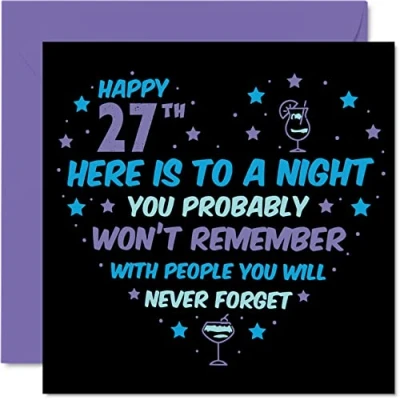 Abbildung von Stuff4 Lustige Geburtstagskarte zum 27. Geburtstag für Männer und Frauen, Won&#039;t Rememember Happy Birthday Geburtstag, Sohn, Tochter, Bruder, Schwester, Cousin, Freund, 145 mm x