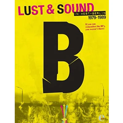 Abbildung von B Book: Lust und Sound in West Berlin (Deutsch/Englisch)
