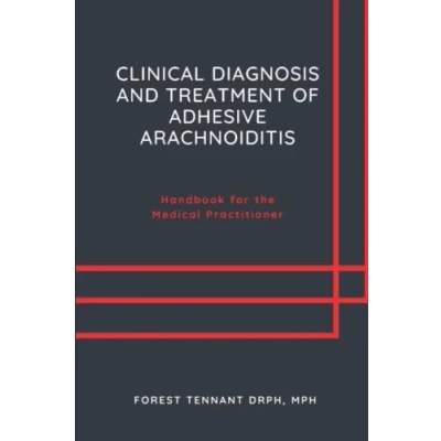 Abbildung von Clinical Diagnosis and Treatment of Adhesive Arachnoiditis: Handbook for the Medical Practitioner