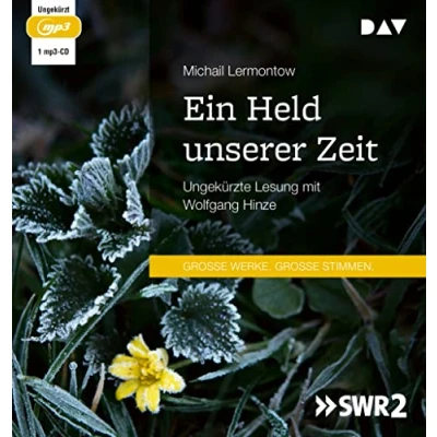 Abbildung von Ein Held unserer Zeit: Ungekürzte Lesung mit Wolfgang Hinze (1 mp3 CD)