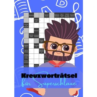 Abbildung von Kreuzworträtselheft für Superschlaue: Knifflige Fragen Erwachsene und Senioren mit großer Schrift
