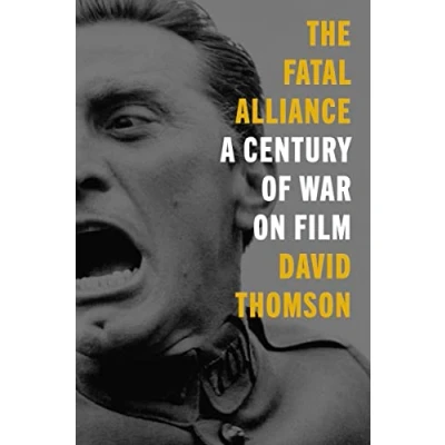 Abbildung von The Fatal Alliance: A Century of War on Film