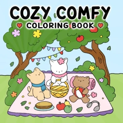 Abbildung von Cozy Comfy Coloring Book: Charming Pages for Adults and Teens: 40+ Scenes with Cute Animals