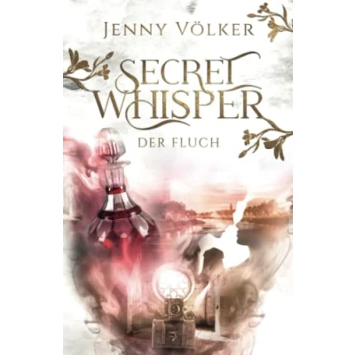Abbildung von Secret Whisper der Fluch: Band 3 Vampirsaga