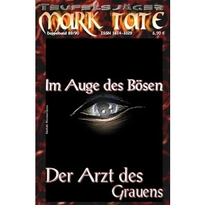 Abbildung von TEUFELSJÄGER Mark Tate / 089 090: Im Auge des Bösen: ...und &quot;Der Arzt Grauens&quot;