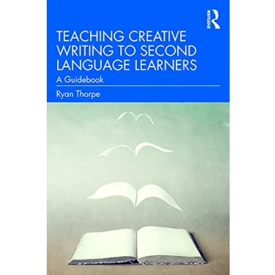 Abbildung von Teaching Creative Writing to Second Language Learners: A Guidebook