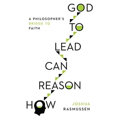 Abbildung von How Reason Can Lead to God: A Philosopher&#039;s Bridge Faith
