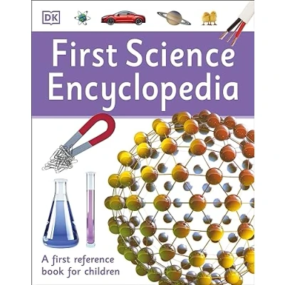 Abbildung von First Science Encyclopedia: A Reference Book for Children (DK Reference)
