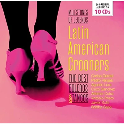 Abbildung von Latin American Crooners The Best Boleros &amp; Tango