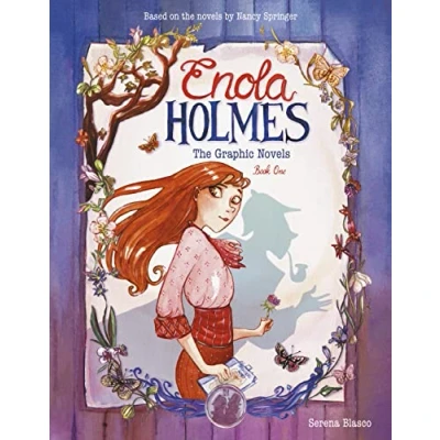 Abbildung von Enola Holmes: the Graphic Novels: Case of Missing Marquess, Left Handed Lady, and Bizarre Bouquets (Volume 1)