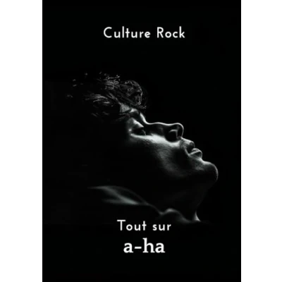 Abbildung von Tout sur a ha (Culture Rock Français)