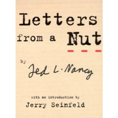 Abbildung von Letters From A Nut: With An Introduction by Jerry Seinfeld