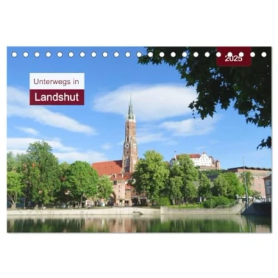Abbildung von Unterwegs in Landshut (Tischkalender 2025 DIN A5 quer), CALVENDO Monatskalender