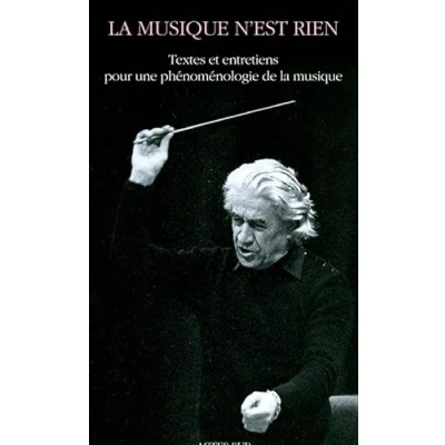 Abbildung von la musique n&#039;est rien: Textes et entretiens pour une phénoménologie de