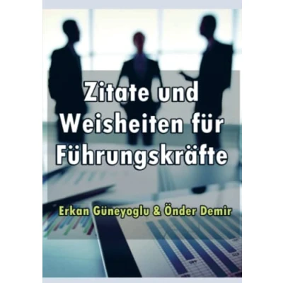 Abbildung von Zitate und Weisheiten für Führungskräfte
