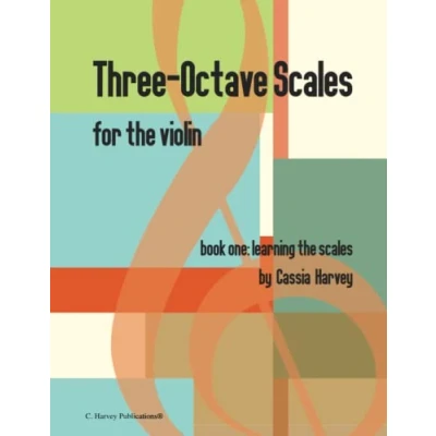 Abbildung von Three Octave Scales for the Violin, Book One: Learning