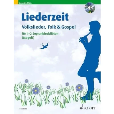 Abbildung von Liederzeit: Volkslieder, Folk und Gospel. 1 2 Sopran Blockflöten.