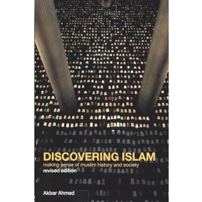 Abbildung von Discovering Islam: Making Sense of Muslim History and Society