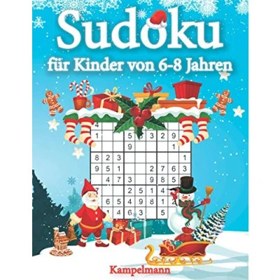 Abbildung von Sudoku für Kinder von 6 8 Jahren: 200 Sudokus intelligente Jahren Mit Anleitungen, Profi Tipps und Lösungen Großdruck