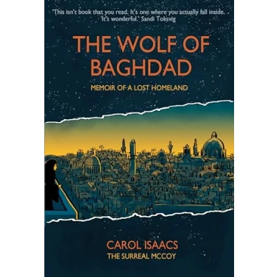 Abbildung von The Wolf of Baghdad: Memoir a Lost Homeland