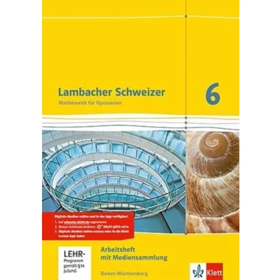 Abbildung von Lambacher Schweizer Mathematik 6. Ausgabe Baden Württemberg: Arbeitsheft mit Lösungen und Mediensammlung Klasse 6 (Lambacher Schweizer. für Württemberg ab 2014)